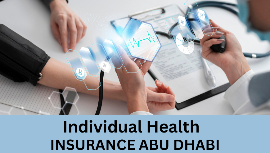 Individual Health Insurance Abu Dhabi