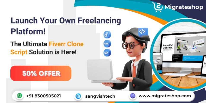 Launch Your Own Freelance Marketplace with Fiverr Clone